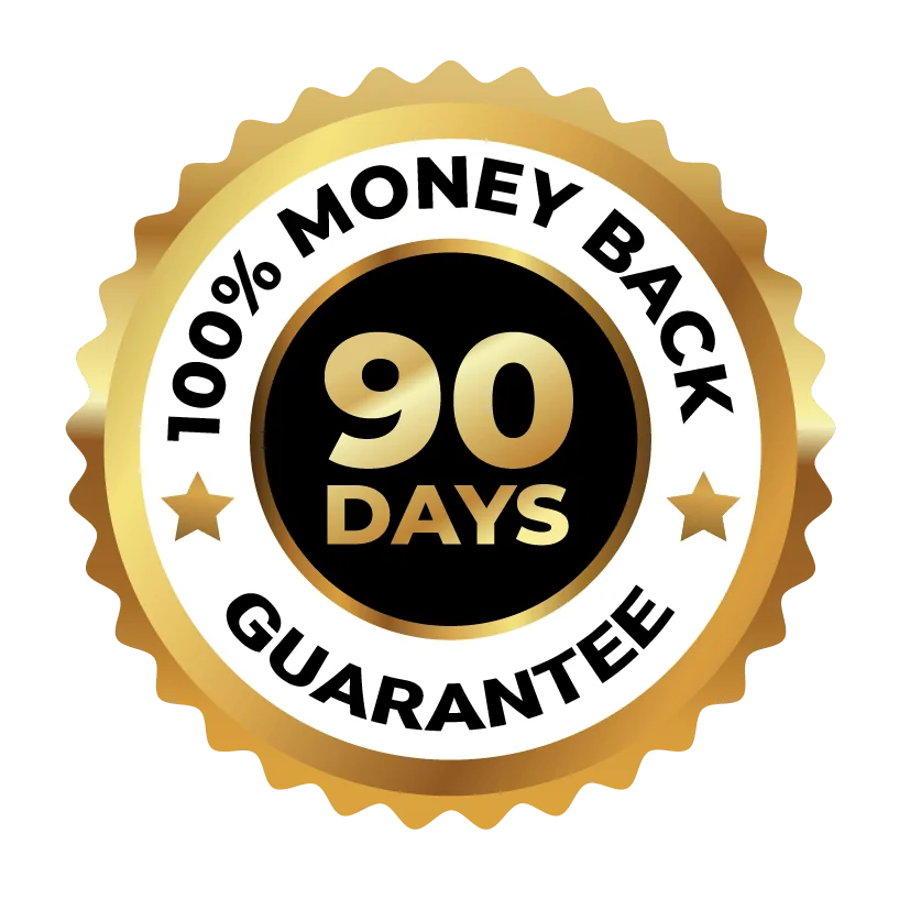 Gold badge reading 100 percent money back, 90 days guarantee